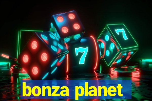 bonza planet