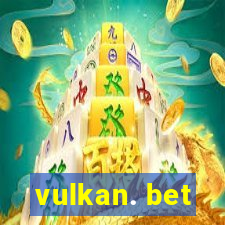 vulkan. bet