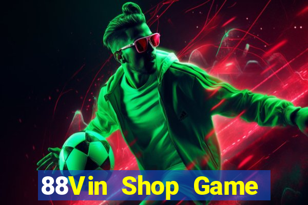 88Vin Shop Game Bài Rio