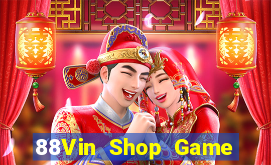 88Vin Shop Game Bài Rio