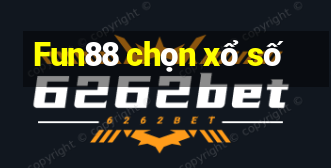 Fun88 chọn xổ số