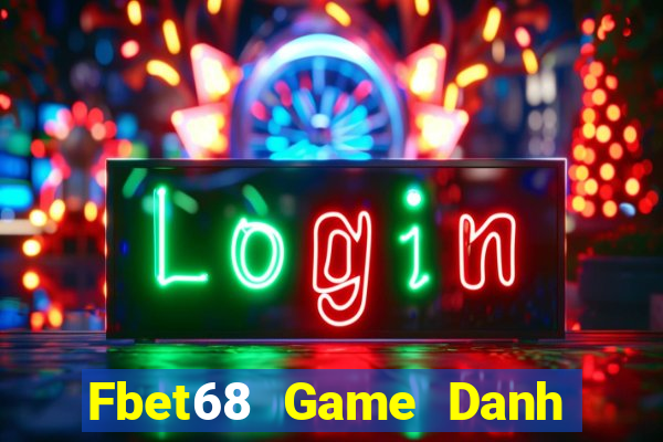 Fbet68 Game Danh Bai 3C