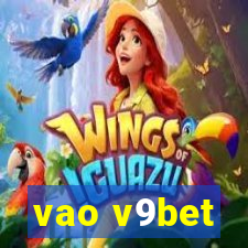 vao v9bet