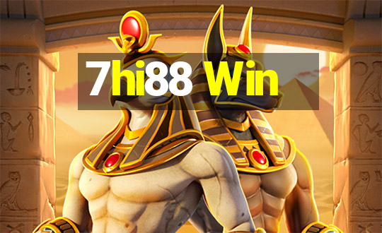 7hi88 Win