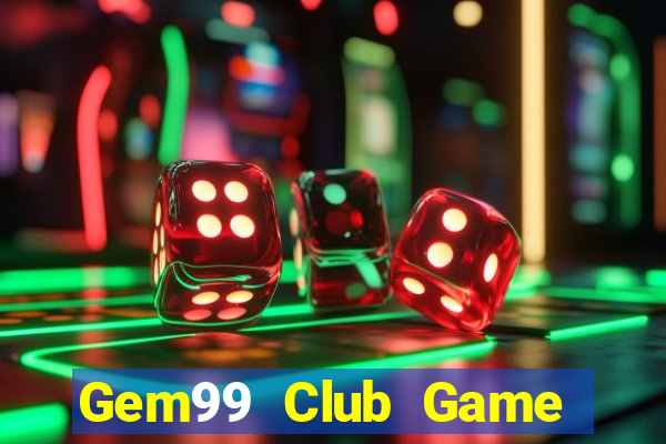 Gem99 Club Game Bài Qq