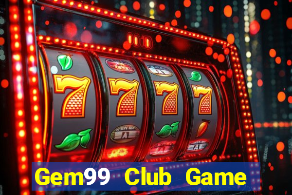 Gem99 Club Game Bài Qq