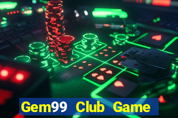 Gem99 Club Game Bài Qq