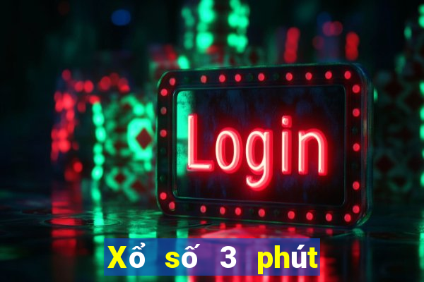 Xổ số 3 phút nhanh 3 chơi ở đâu