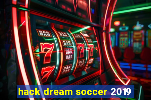 hack dream soccer 2019