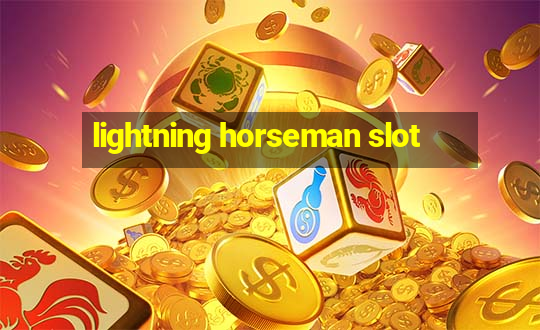 lightning horseman slot