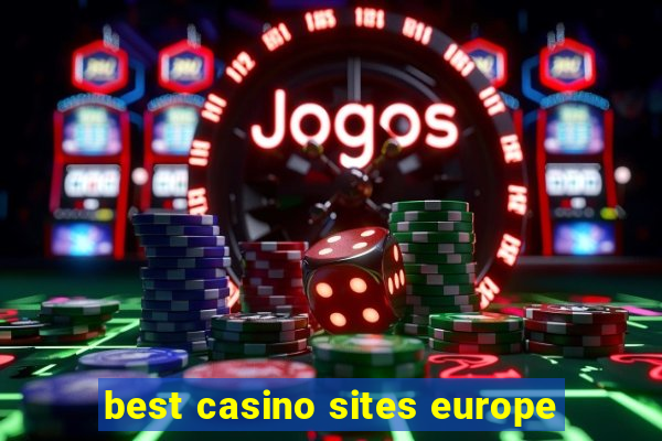 best casino sites europe