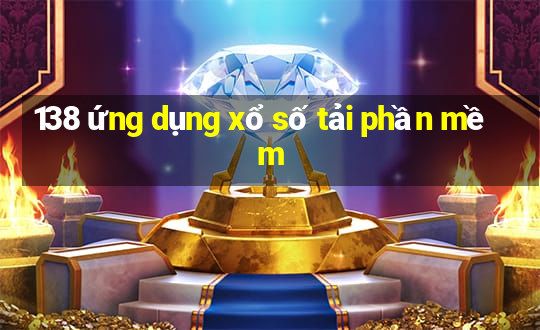 138 ứng dụng xổ số tải phần mềm