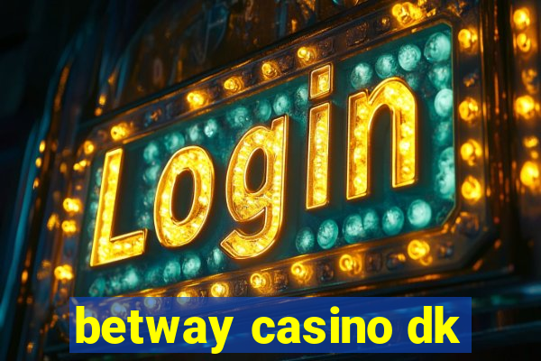 betway casino dk