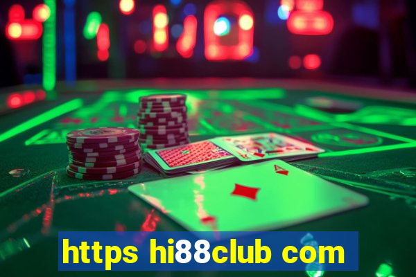 https hi88club com