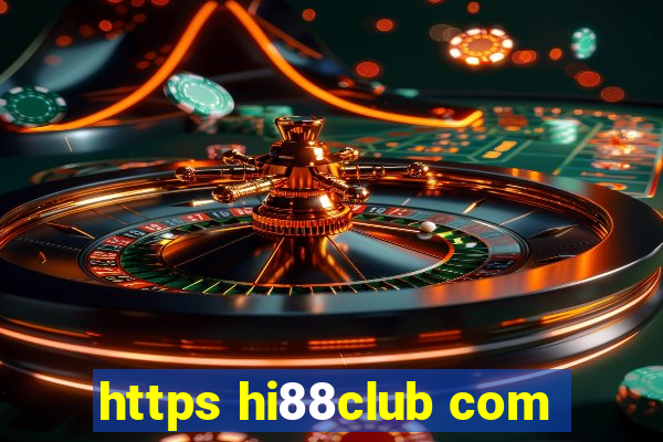 https hi88club com