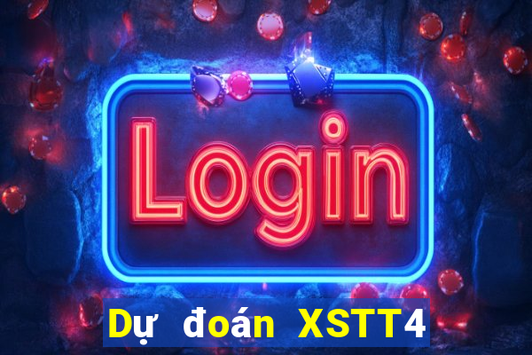 Dự đoán XSTT4 ngày 20