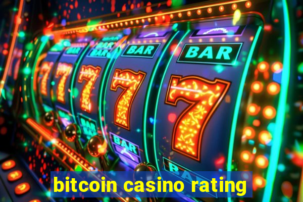 bitcoin casino rating