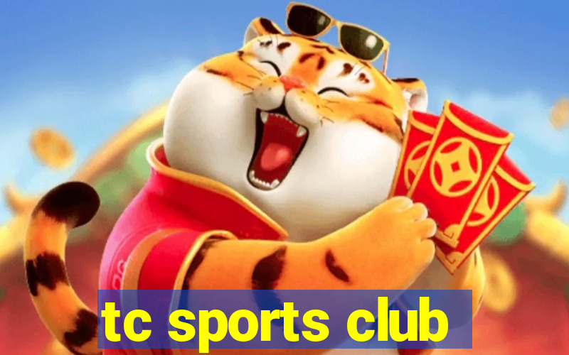 tc sports club