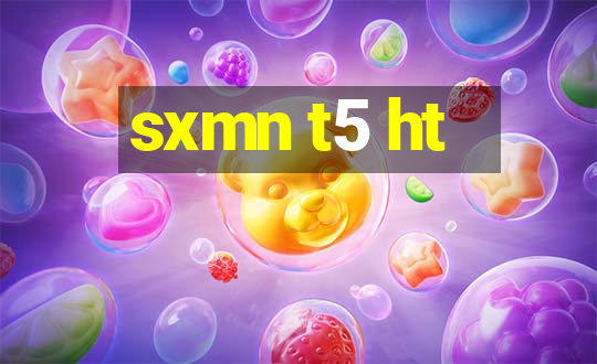 sxmn t5 ht