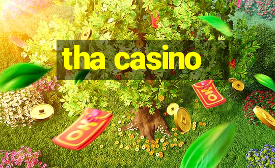 tha casino