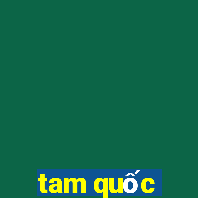 tam quốc