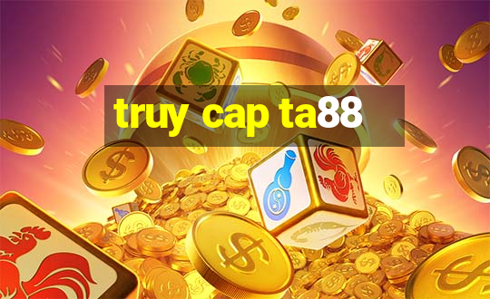 truy cap ta88