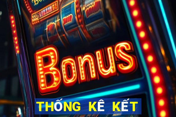 THỐNG KÊ KẾT QUẢ XSDNA Thứ 7