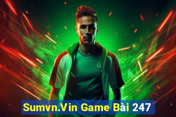 Sumvn.Vin Game Bài 247