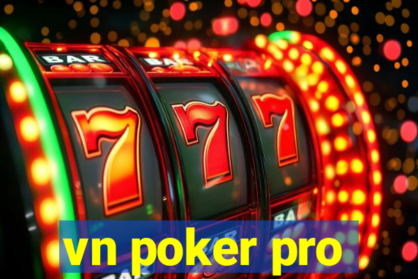 vn poker pro