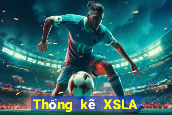 Thống kê XSLA Thứ 4