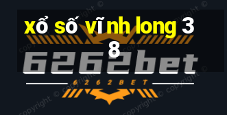 xổ số vĩnh long 3 8