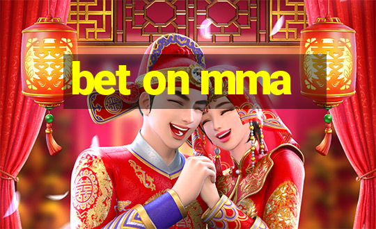 bet on mma