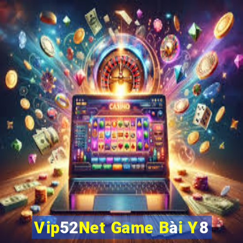 Vip52Net Game Bài Y8