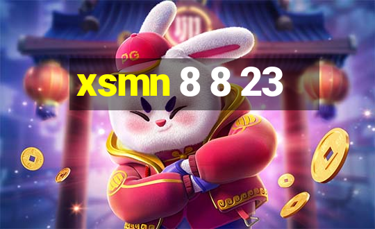 xsmn 8 8 23