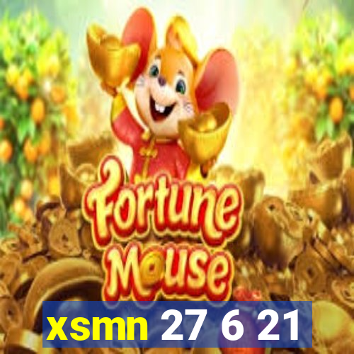 xsmn 27 6 21