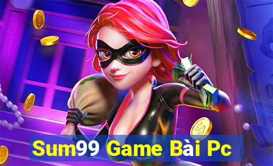 Sum99 Game Bài Pc