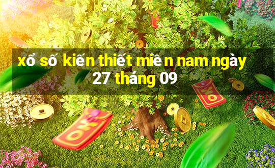 xổ số kiến thiết miền nam ngày 27 tháng 09