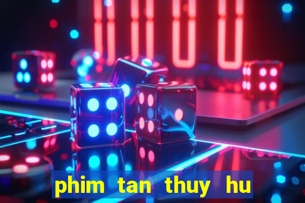 phim tan thuy hu 86 86