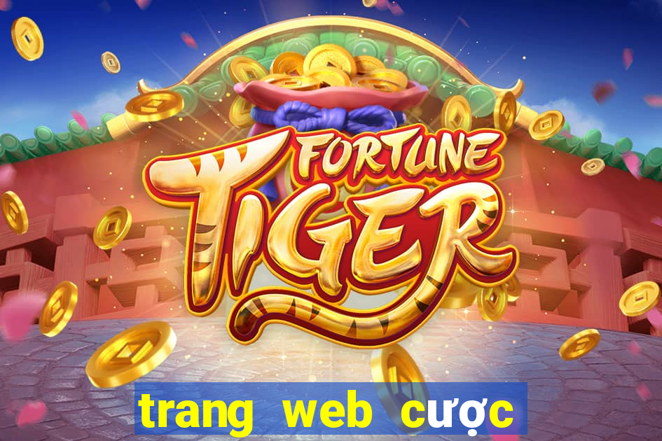 trang web cược uy tín