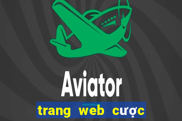 trang web cược uy tín