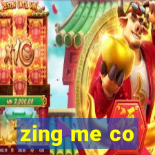 zing me co