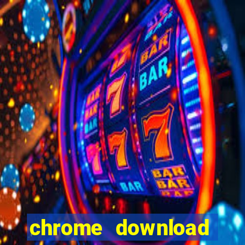 chrome download mien phi