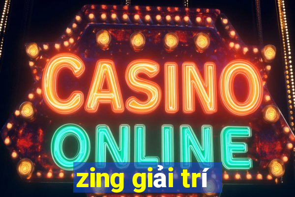 zing giải trí