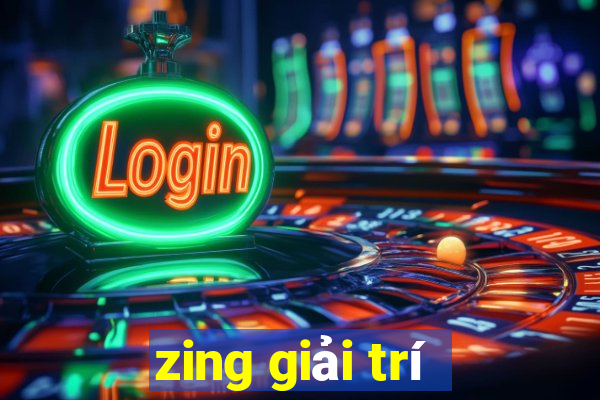 zing giải trí