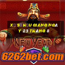 xổ số hậu giang ngày 23 tháng 8