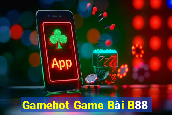 Gamehot Game Bài B88