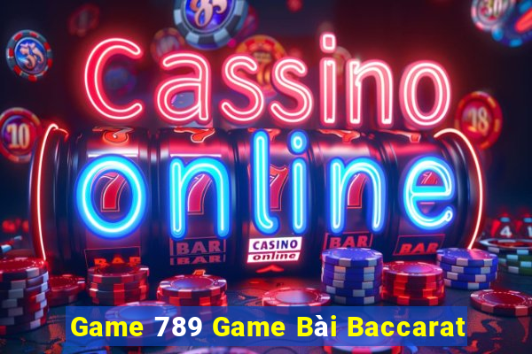 Game 789 Game Bài Baccarat