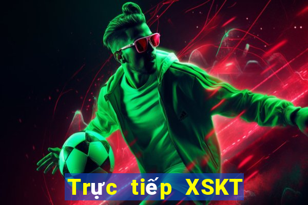 Trực tiếp XSKT ngày 22