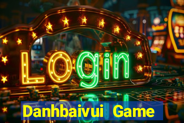 Danhbaivui Game Bài 3D