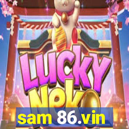 sam 86.vin